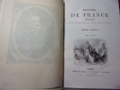 HISTOIRE DE FRANCE depuis les temps les plus reculés jusqu'à nos jours. Henri Martin
