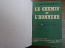  LE CHEMIN DE L'HONNEUR. Florimond Bonte 