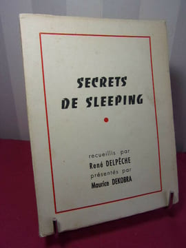 SECRETS DE SLEEPING. René Delpech