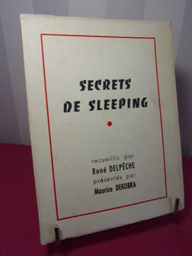 SECRETS DE SLEEPING. René Delpech