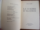 LA GUERRE D’ALGÉRIE. Jules Roy
