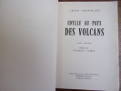 IDYLLE AU PAYS DES VOLCANS roman Auvergnat.
. Jean Issarles