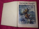 JOURNAL DES VOYAGES & DES AVENTURES DE TERRE ET DE MER 1913. 