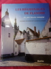 LES B&Eacute;GUINAGES DE FLANDRES un patrimoine mondial. Suzanne Van Aerschot & Michel Heirman