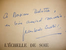 L’&Eacute;CHELLE DE SOIE. Jean Louis Curtis