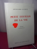 PETITS FOUILLIS DE LA VIE. Anne Marie Guenot