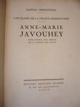 ANNE MARIE JAVOUHEY. Gaétan Bernoville