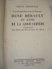 RENÉ BERAULT et ANNE DE LA GIROUARDIERE. Gaétan Bernoville