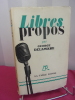 LIBRES PROPOS. Georges Delamare