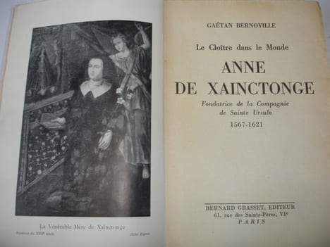ANNE DE XAINCTONGE. Gaétan Bernoville