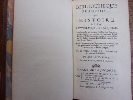 Bibliothèque Françoise ou Histoire de la Littérature Françoise. Abbé Goujet