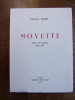 Moyette, choix de Poèmes 1970-1975. 
Charles Bory