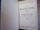 LA RANÇON. Georges Lecomte