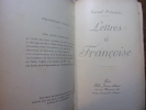 Lettres à Françoise. Marcel Prévost