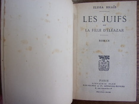 LES JUIFS ou LA FILLE D'ELEAZAR
à la suite: Le café chantant - Kerkeb - Noblesse Arabe . Elissa Rhais