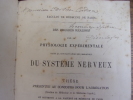  Des progrès réalisés par ma physiologie expérimentale dans la connaissance du système nerveux. Georges Dieulafoy