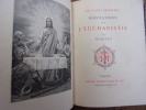 " Les voies célestes " Méditations sur l'Eucharistie. Bossuet