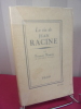 LA VIE DE JEAN RACINE. François Mauriac