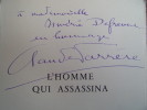 L'HOMME QUI ASSASSINA. 
Claude Farrère