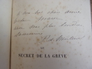 LE SECRET DE LA GREVE. Mme Pierre de Nanteuil