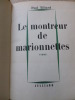 LE MONTREUR DE MARIONNETTES. Paul Tillard