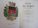 HISTOIRE DE PARIS

physique, civile & morale

. A.Dulaure