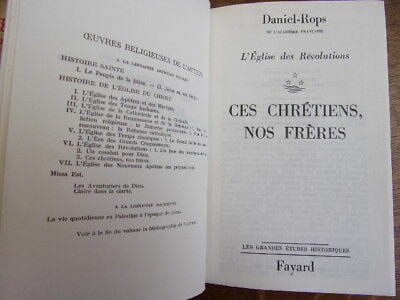 L’église des Révolutions " Ces Chrétiens, nos frères " . Daniel Rops