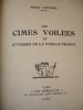 LES CIMES VOILÉES & LE RYTHME DE LA VIEILLE FRANCE. Emile Cottinet