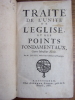 Protestantisme. Traité de l'Unité de l’Église et des points fondamentaux, contre Monsieur Nicole.  Jurieu