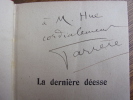 La dernière Déesse 1914-1917. Claude Farrère