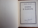 Coins d'Europe. Henri Druart