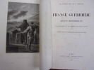La France guerrière. Ch. d'Héricault & L. Moland