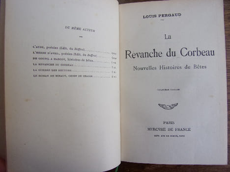 La revanche du Corbeau. Nouvelles histoires de bêtes.. Louis Pergaud