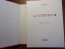 Curiosa. La Courtisane. 
L'Arétin