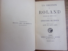 La chanson de Roland, Poème de Théroulde, suivi de la chronique de Turpin. Théroulde