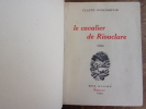 LE CAVALIER DE RIOUCLARE

. Claude BONCOMPAIN
