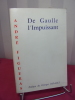 De Gaulle l'Impuissant. André Figueras