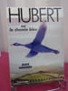 Hubert ou le chemin bleu. Jean Hansen