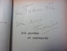 Iris perdue et retrouvée. 
Pierre Frondaie