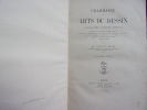 Grammaire des Arts et du Dessin. Charles Blanc