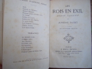 Les rois en exil. Roman Parisien. Alphonse Daudet