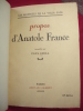 
LES MATINÉES DE LA VILLA SAID. Propos d'Anatole France

recueillis par Paul Gsell