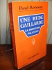 UNE RUDE GAILLARDE; LA PRINCESSE PALATINE. Paul Reboux


