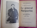 Un grand Français, le Général Margueritte. Victor Margueritte