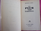 La peur sans frontière. Michel Clerc