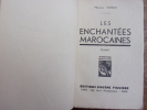 Les enchantées Marocaines. Maurice Tussau