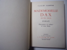 Mademoiselle Dax jeune fille
. Claude Farrère