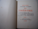 Histoire générale illustrée du Théâtre. Lucien Dubech, Jacques de Montbrial, Madeleine Horn-Monval 