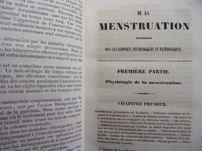 De la menstruation considérées dans ses rapports physiologiques et pathologiques