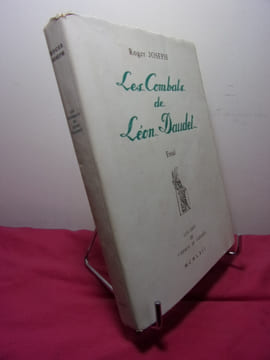 Les combats de Léon Daudet ( essai ). Roger Joseph